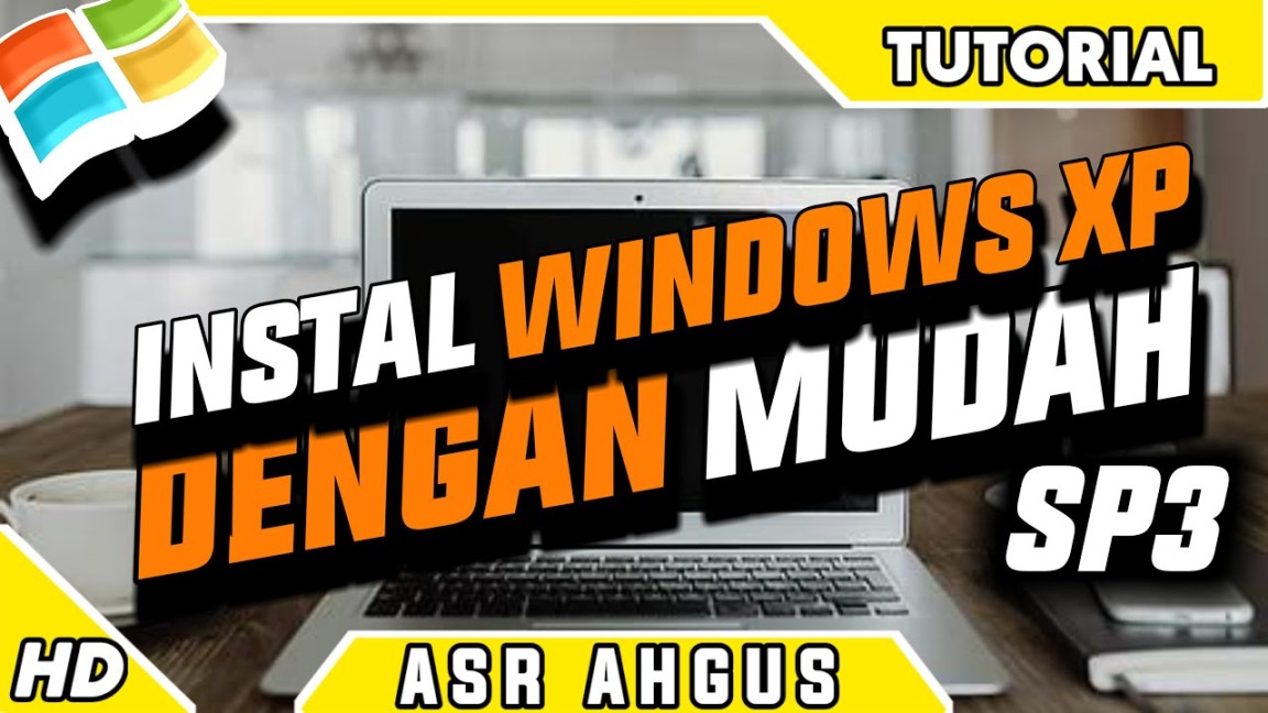 cara instal windows xp professional sp